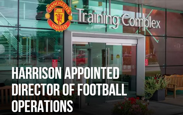 Man Utd hire new director of football operations – Now Sports